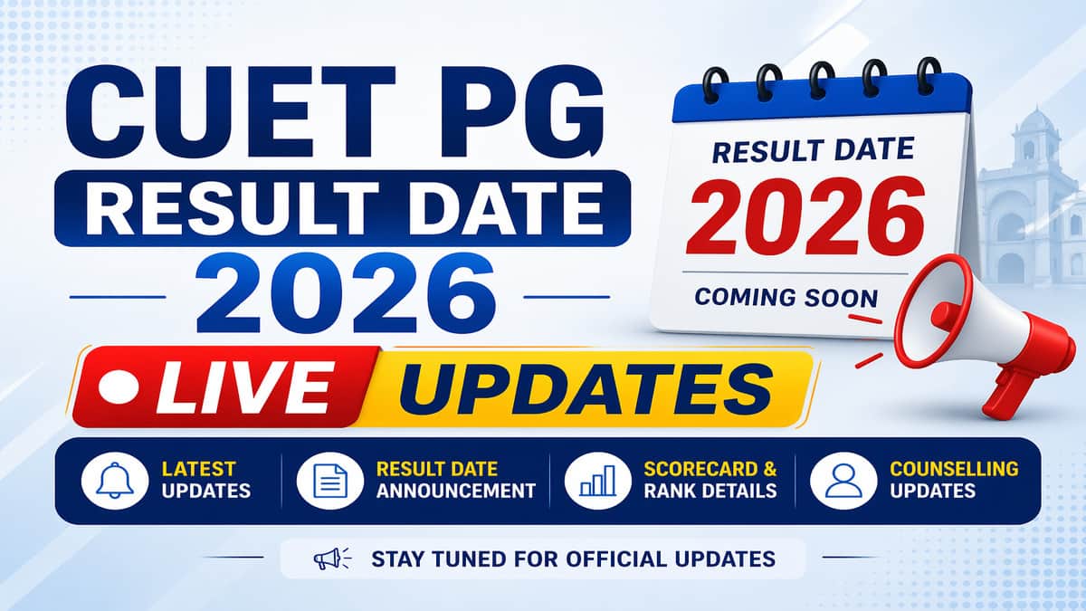 CUET PG Result 2026 (Today) Time Live: Check Scorecard & Toppers at exams.nta.nic.in